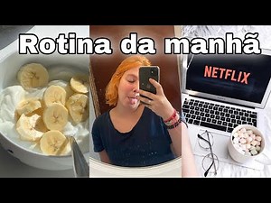 ROTINA MATINAL-Acordando cedo e sendo produtiva