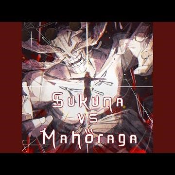 Sukuna vs Mahoraga (From "Jujutsu Kaisen")