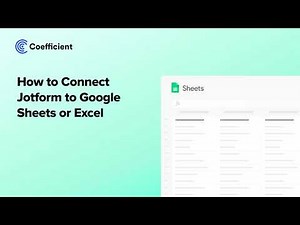 How to Connect Jotform to Google Sheets or Excel