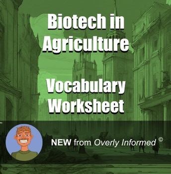 Biotech in Agriculture Vocabulary Worksheet