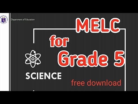 MELC FOR GRADE 5- SCIENCE | MOST ESSENTIAL LEARNING COMPETENCIES | CG