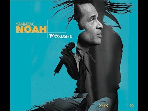 01 Yannick Noah - Métis(se) ft. Disiz La Peste clip officiel (audio)