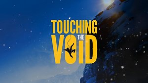11 reactions | ✨ NOW STREAMING! ✨ Based on a true story and directed by Tony Award-winner Tom Morris (War Horse), this theatrical thriller tells the story of a pair of mountaineers whose expedition becomes a breathtaking struggle for survival. Life-affirming and often darkly funny, Touching the Void is an epic adventure that asks how far you’d be willing to go to survive. Watch now (US & Canada only): https://www.broadwayhd.com/movies/touching-the-void | BroadwayHD | Facebook