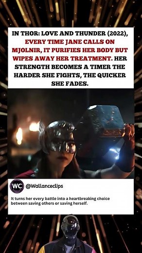 The Cost of Jane Using Mjolnir in Thor Love and Thunder