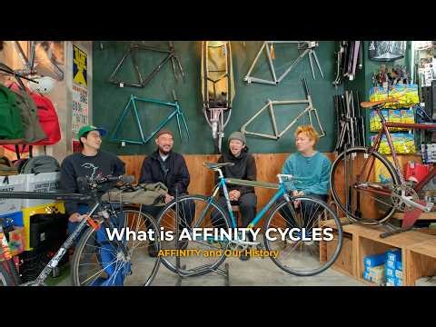 AFFINITY CYCLESと僕らの歴史