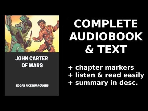 John Carter of Mars ✨ By Edgar Rice Burroughs. FULL Audiobook