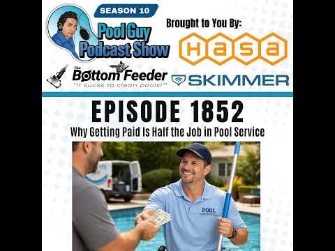 Why Getting Paid Is Half the Job in Pool Service