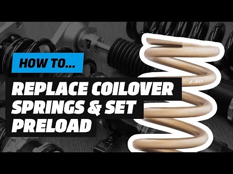 How to replace coilover springs and set preload