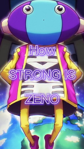 The Unrivalled Power of Zeno in Dragon Ball Explained