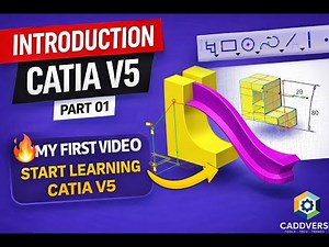 Introduction to CATIA V5