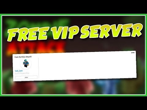 ROBLOX ZOMBIE ATTACK FREE VIP SERVER!