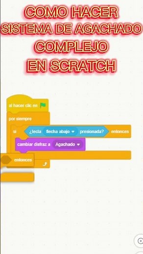 COMO HACER SISTEMA DE AGACHARSE COMPLEJO EN SCRATCH