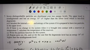 7. Seven distinguishable particles are distributed over two ene... | Filo