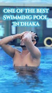 24K views · 157 reactions | One of the Best Swimming Pool in Dhaka | Mofassal Alif #mofassalalif #swimmingtime #fypシ #swimming | Mofassal Alif | Facebook