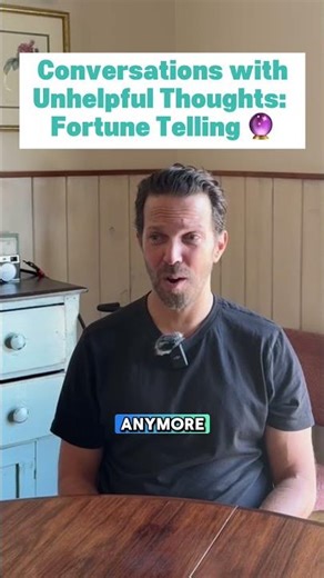 Conversations With Unhelpful Thoughts: Fortune Telling With A Friend's Texts