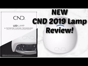 FIRST LOOK! NEW 2019 CND LED lamp!