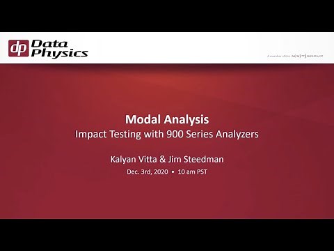 Modal Analysis - Impact Testing with Data Physics 900 Series Analyzers