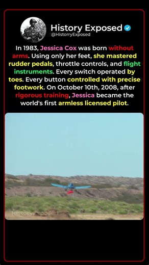 The Pilot Who Learned to Fly With Only Her Feet ✈️👣