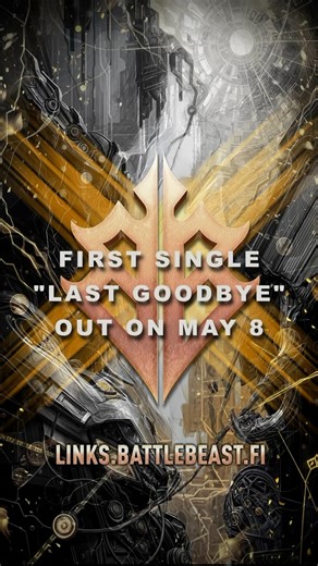 ’Last Goodbye’ - Out on May 8th 2025 ⚡️ | Battle Beast