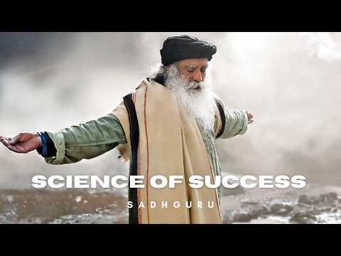 How to be Successful ? || The Science of Success explained by Sadhguru