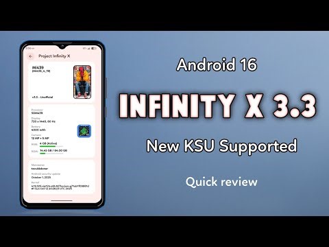 Infinity-X 3.3 Android 16 ! Default latest KSU-Next Supported & Strong Integrity Pass..