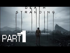 death stranding gameplay walkthrough part 1 [1080 Full HD PS4 PRO] - no commentary