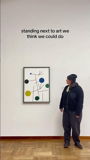 Standing next to art we think we could do - Kunstmuseum Basel