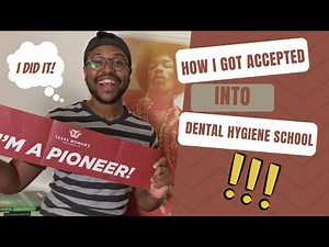 How I Got Accepted Into Dental Hygiene School | Dental Hygiene Prerequisites | HSRT Exam | And More