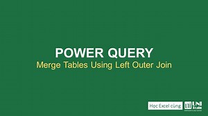 #UniTrain_PowerQuerytips SERIES HƯỚNG DẪN EXCEL POWER QUERY CÁCH KẾT HỢP 2 BẢNG SỬ DỤNG LEFT OUTER JOIN TRONG POWER QUERY 📌 Merge Queries tạo ra một truy vấn mới từ hai truy vấn hiện có. Kết quả sẽ là một bảng gồm tất cả các hàng khớp với mỗi hàng từ bảng chính dựa trên giá trị cột chung. Trong video này UniTrain sẽ hướng dẫn bạn cách kết hợp hai bảng bằng cách sử dụng Left Outer Join trong Power Query. --------------------- Power Query là một Add-in miễn phí bắt đầu được sử dụng từ Excel 2010,