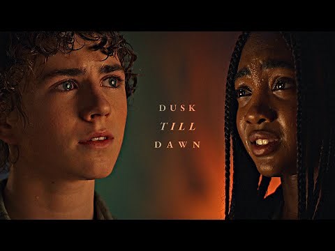 Percy & Annabeth | Dusk Till Dawn [Percy Jackson and The Olympians +1x05]