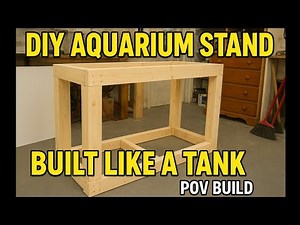 How To Build the Strongest Aquarium Stand You’ll Ever Need! (Part 1)