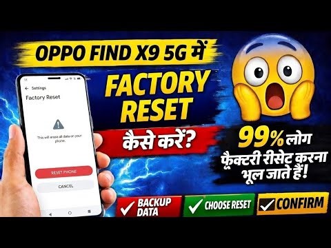 Oppo Find X9 5G ko factory reset kaise kare || how to factory reset Oppo Find X9 5G