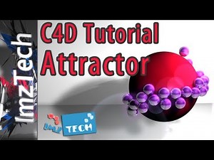 Cinema 4D Tutorial | Attractor