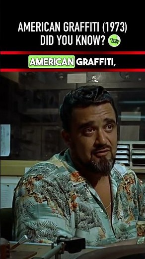 Did you know THIS about AMERICAN GRAFFITI (1973)? Movie Facts & Trivia 4