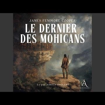Chapter 74 - Le Dernier des Mohicans - Livre Audio