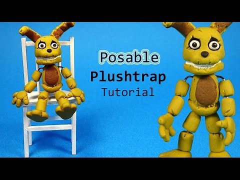 Five Nights At Freddy's 4 Plushtrap Posable Figure Polymer Clay Tutorial