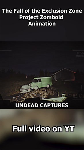 The Fall of the Exclusion Zone | Project Zomboid Build 42 Lore Story