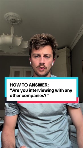 Mastering Interview Questions: Handling Other Offers