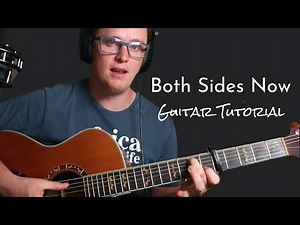 Both Sides Now Guitar Tutorial // Joni Mitchell [The Best Acoustic Folk Song EVER]