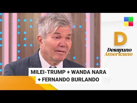 Milei-Trump + Wanda Nara + Fernando Burlando #DesayunoAmericano | Programa completo (15/10/25)