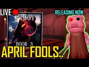 APRIL FOOLS UPDATE RELEASING NOW... (Roblox Piggy) | LIVE 🔴