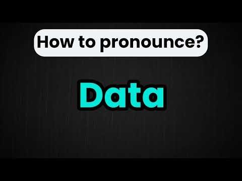 How to Say Data in English | Pronunciation Guide