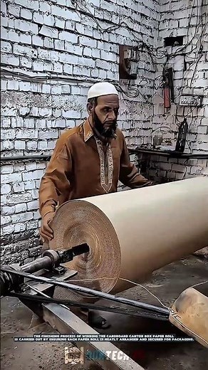 Work Process Finishing the Cardboard Paper Roll for Packaging