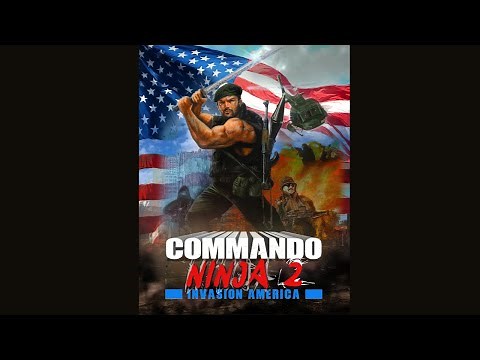 Commando Ninja 2: Invasion America | Official Trailer | HD