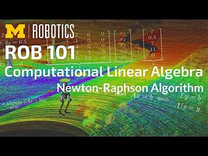 ROB 101: Newton-Raphson Algorithm
