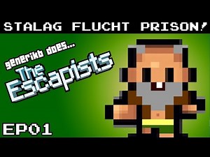 The Escapists Gameplay S02E01 - "BACK IN PRISON!!!" Stalag Flucht Prison