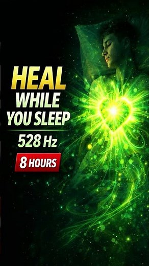 Heal While You Sleep • 528 Hz Deep Healing Frequency