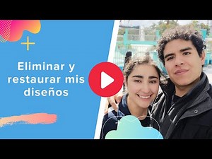 Lección 5 - Eliminar y restaurar mis diseños | Canva