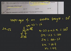 (16.) The vertex angle of an isosceles triangle is 33^{\circ} l... | Filo