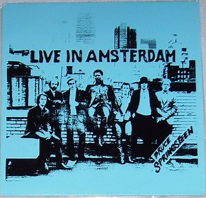 Bruce Springsteen - Live In Amsterdam
